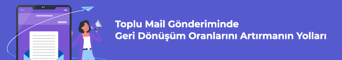 toplu mail gönderimlerinde